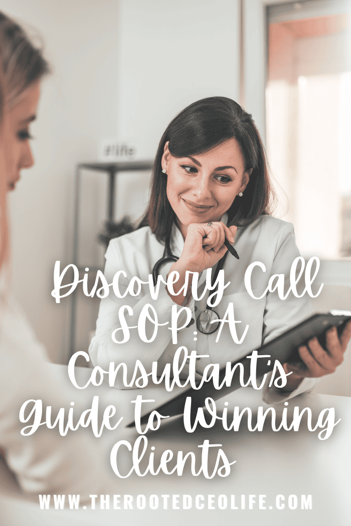 Discovery Call SOP:  A Consultant’s Guide to Winning Clients