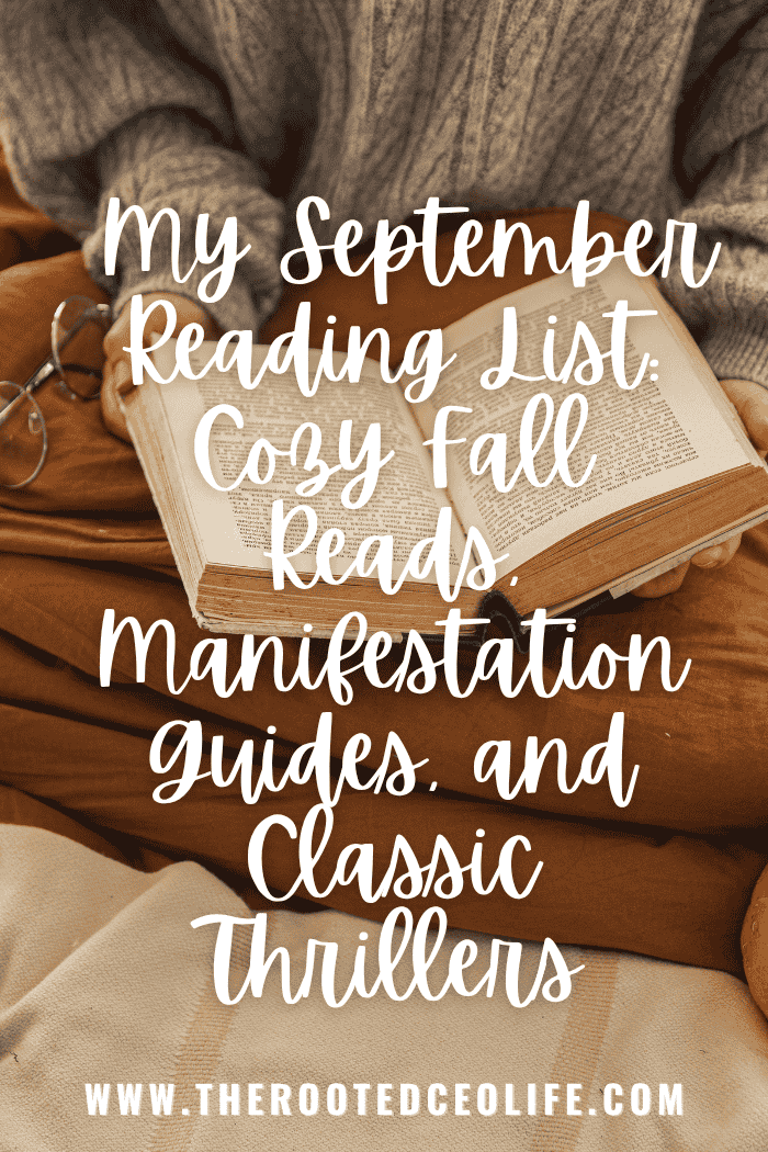 My September Reading List: Cozy Fall Reads, Manifestation Guides, and Classic Thrillers